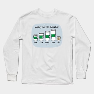 weekly coffee evolution Long Sleeve T-Shirt